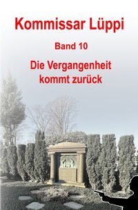 Vorderes Coverbild Kommissar Lüppi / Kommissar Lüppi - Band 10