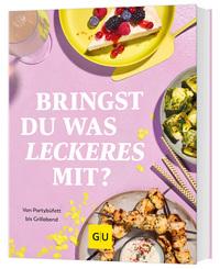Vorderes Coverbild Bringst Du was Leckeres mit?