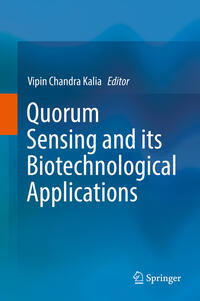 Vorderes Coverbild Quorum Sensing and its Biotechnological Applications