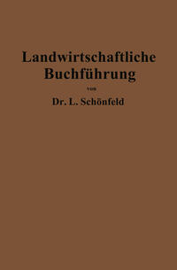Vorderes Coverbild Landwirtschaftliche Buchführung mit Einschluß der Bewertung und Betriebskalkulation