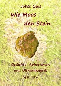 Vorderes Coverbild Wie Moos den Stein