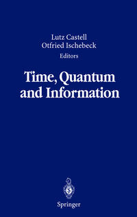 Vorderes Coverbild Time, Quantum and Information
