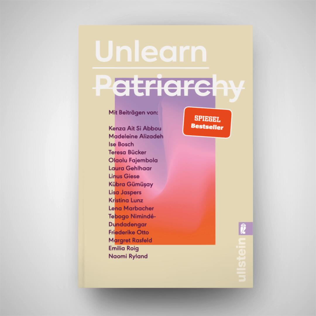 Beispielinhalt (Bild) Unlearn Patriarchy
