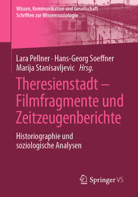 Vorderes Coverbild Theresienstadt – Filmfragmente und Zeitzeugenberichte