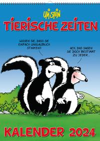 Vorderes Coverbild Uli Stein Tierische Zeiten 2024: Monatskalender für die Wand