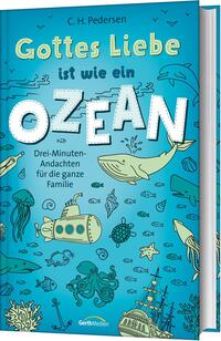 Vorderes Coverbild Gottes Liebe ist wie ein Ozean