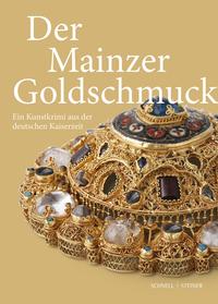 Vorderes Coverbild Der Mainzer Goldschmuck
