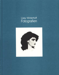 Vorderes Coverbild Lissy Winterhoff - Fotografien