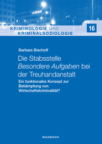 Vorderes Coverbild Die Stabsstelle Besondere Aufgaben bei der Treuhandanstalt