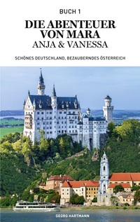 Vorderes Coverbild Die Abenteuer von Mara, Anja und Vanessa