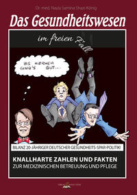 Vorderes Coverbild Das Gesundheitswesen im freien Fall