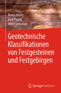 Vorderes Coverbild Geotechnische Klassifikationen von Festgesteinen und Festgebirgen