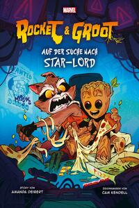 Vorderes Coverbild Rocket & Groot: Auf der Suche nach Star-Lord