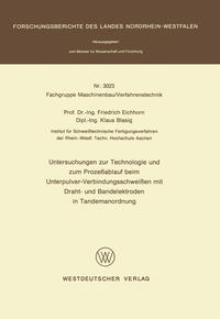 Vorderes Coverbild Untersuchungen zur Technologie und zum Prozeßablauf beim Unterpulver-Verbindungsschweißen mit Draht- und Bandelektroden in Tandemanordnung