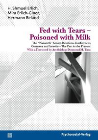 Vorderes Coverbild Fed with Tears – Poisoned with Milk