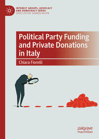 Vorderes Coverbild Political Party Funding and Private Donations in Italy