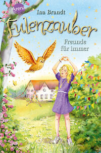 Vorderes Coverbild Eulenzauber (18). Freunde für immer
