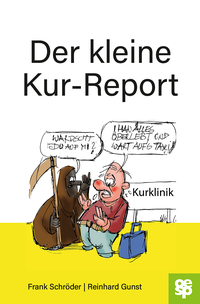 Vorderes Coverbild Der kleine Kur-Report