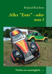 Vorderes Coverbild Alles Ente - oder was ?