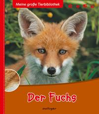 Vorderes Coverbild Meine große Tierbibliothek: Der Fuchs