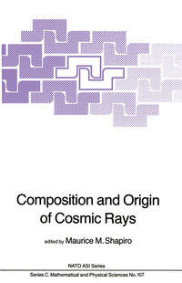 Vorderes Coverbild Composition and Origin of Cosmic Rays