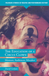 Vorderes Coverbild The Education of a Circus Clown