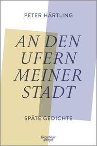 Vorderes Coverbild An den Ufern meiner Stadt