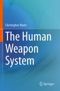 Vorderes Coverbild The Human Weapon System