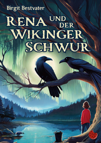 Vorderes Coverbild Rena und der Wikinger Schwur