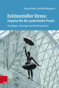 Vorderes Coverbild Existenzieller Stress: Impulse für die systemische Praxis
