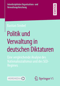 Vorderes Coverbild Politik und Verwaltung in deutschen Diktaturen