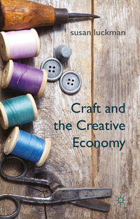Vorderes Coverbild Craft and the Creative Economy