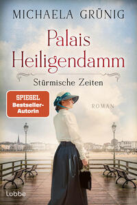 Vorderes Coverbild Palais Heiligendamm - Stürmische Zeiten