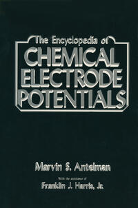 Vorderes Coverbild The Encyclopedia of Chemical Electrode Potentials