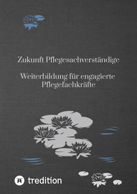 Vorderes Coverbild Zukunft Pflegesachverständige