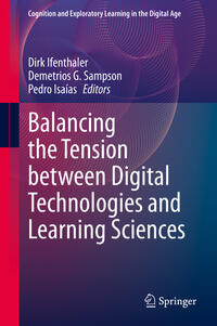 Vorderes Coverbild Balancing the Tension between Digital Technologies and Learning Sciences