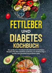 Vorderes Coverbild Fettleber und Diabetes Kochbuch