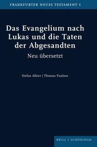 Vorderes Coverbild Das Evangelium nach Lukas und die Taten der Abgesandten
