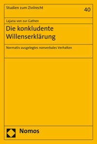 Vorderes Coverbild Die konkludente Willenserklärung