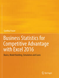 Vorderes Coverbild Business Statistics for Competitive Advantage with Excel 2016
