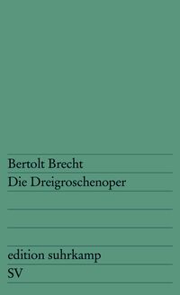Vorderes Coverbild Die Dreigroschenoper