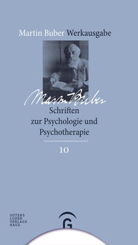 Vorderes Coverbild Martin Buber-Werkausgabe (MBW) / Schriften zur Psychologie und Psychotherapie