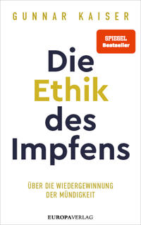 Vorderes Coverbild Die Ethik des Impfens