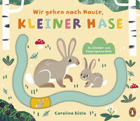 Vorderes Coverbild Wir gehen nach Hause, kleiner Hase