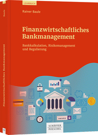 Vorderes Coverbild Finanzwirtschaftliches Bankmanagement
