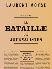 Vorderes Coverbild La bataille des journalistes