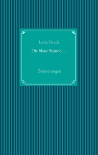 Vorderes Coverbild Die blaue Stunde......