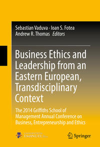 Vorderes Coverbild Business Ethics and Leadership from an Eastern European, Transdisciplinary Context