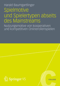 Vorderes Coverbild Spielmotive und Spielertypen abseits des Mainstreams