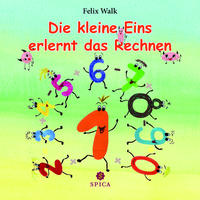 Vorderes Coverbild Die kleine Eins erlernt das Rechnen
